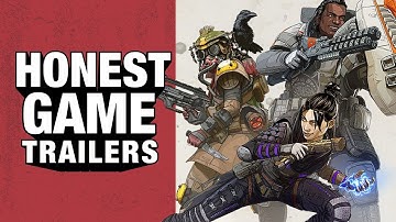 Honest Game Trailers | Apex Legends