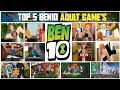 Top 5 Ben 10 Adult Game's | For Android | 2023 | Top Adult Games | Part-1