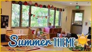 Setting Up the Classroom for the Summer Theme