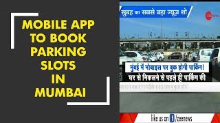 Morning Breaking: BMC plans to introduce mobile app to book parking slots screenshot 5