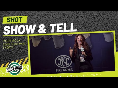 Paige Roux “Some Chick Who Shoots” | SHOT Show & Tell 2025 | @‌somechickwhoshoots