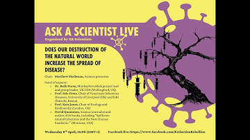 HIGHLIGHTS Ask a Scientist Live | Ep. 1 - Destruction of the natural world and spread of disease