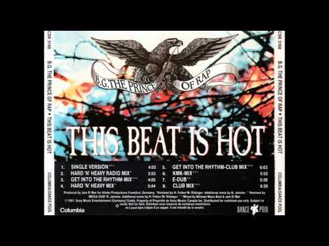 B.G. The Prince Of Rap - This Beat Is Hot (E-Dub)