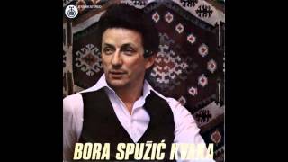 Bora Spuzic Kvaka - Od nocas smo kao braca - ( 1978) HD Resimi