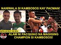 Kambosos BINUNYAG ang mga sinabi ni Pacquiao bago ang Laban! | LUMAKAS ang Loob niya!
