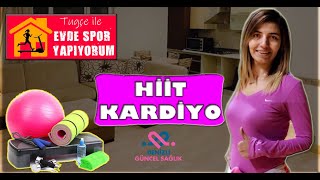 Hit Kardiyo / Evde Spor Yapıyorum