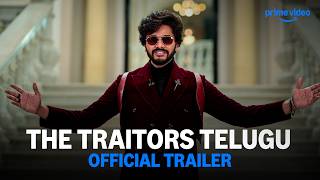 The Traitors Telugu - Official Trailer | @TejaSajjaOffl | Prime Video India