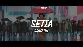 Jikustik - Setia || Cover By Tami Aulia (Lyrics Video)