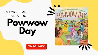 "Powwow Day" Multicultural Diverse Story Time Read Aloud Children's Book for Kids