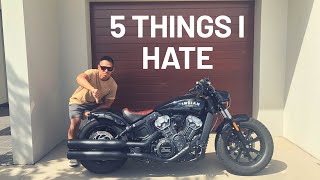 5 things I hate about my 2018 Indian Scout Bobber