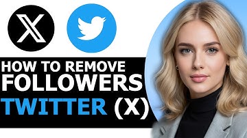 How to Easily Remove Followers on X Twitter (BEST WAY!)