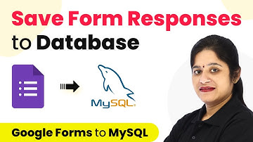 How to Save Form Responses to Database   Google Forms, MySQL