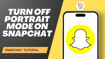 How to Turn Off Portrait Mode on Snapchat