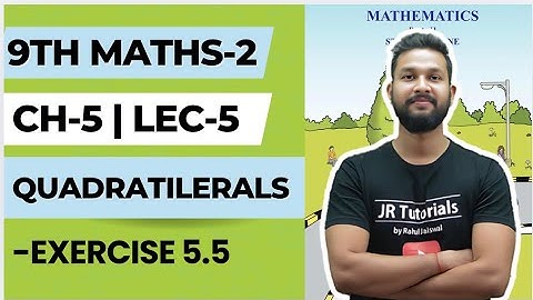 9th Maths 2 | Chapter 5 | Quadrilateral | Exercise 5.5 | Lecture 5 | Maharashtra Board |