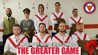 THE GREATER GAME - WATERLOO EAST THEATRE 30 Oct - 25 Nov 2018