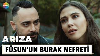 Füsun'un Burak'a tepkisi | Arıza 12. Bölüm