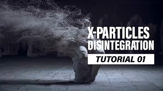 Tutorial xparticles advanced disintegration effect - Octane render