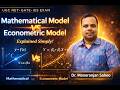 Mathematical Model vs Econometric Model – What Every Economics Student Must Know