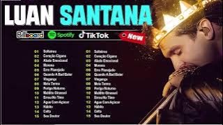 LUAN SANTANA || SERTANEJO 2023 || AS MAIS TOCADAS 2023 🎶🎶