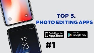 Top 5 Photo Editing Apps of 2018 screenshot 3