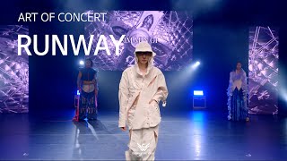 [Art of Concert 2024]  Runway