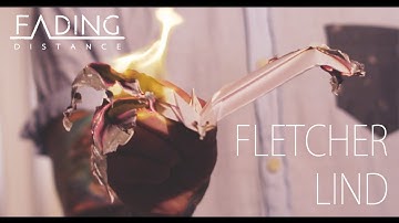 Fading Distance // Fletcher Lind [Official Video]