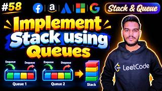 Implement Stack Using Queues in Java | Two Queue Approach | LeetCode 225 | Mahesh DSA Sheet