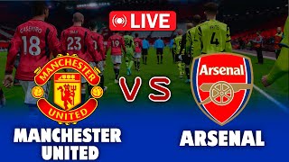 🔴LIVE MANCHESTER UNITED vs ARSENAL| Premier League | Game play PES 21