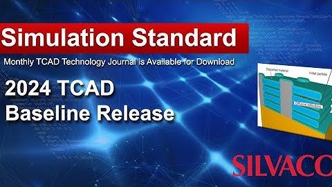 2024 TCAD Baseline Release