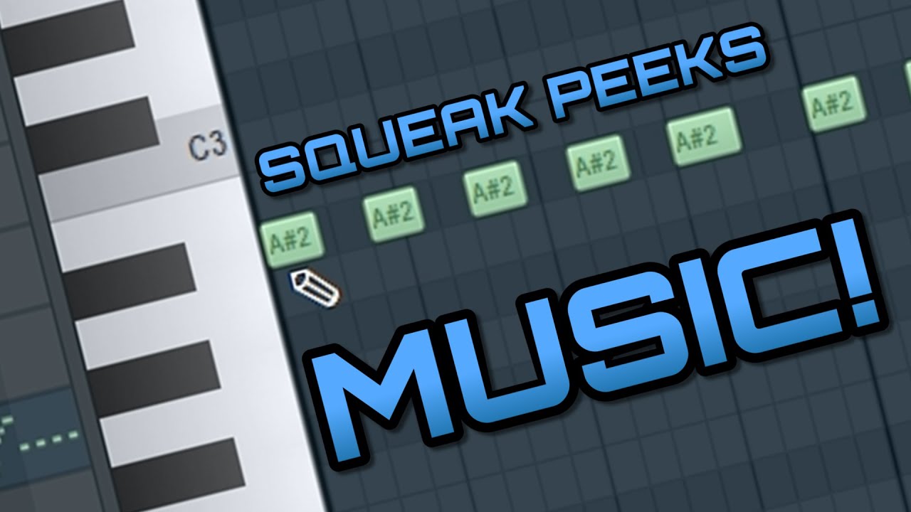 iteachvader's Squeak Peeks - MUSIC!