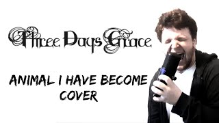 Three Days Grace - Animal I Have Become [METAL Cover]