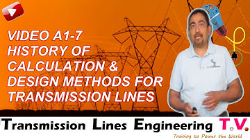 A1-7 History of Calculation and Design Methods for Transmission Lines