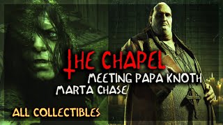 Outlast 2 Let's Play #7 The Chapel- Papa Knoth- Marta Chase