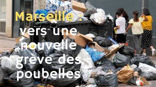 Grève des poubelles à Marseille : le bras de fer entre FO et la Métropole se poursuit