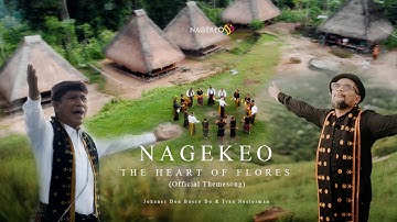 NAGEKEO THE HEART OF FLORES (Official Themesong) - Johanes Don Bosco Do & Ivan Nestorman
