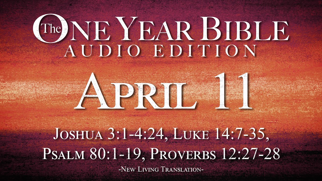 April 11 One Year Bible Audio Edition YouTube April 11 one year bible audio edition youtube