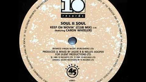 Soul II Soul - Keep On Movin (12'' Club Mix)