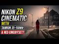 Can you make Nikon Z9 shots look cinematic with Tamron 35-150mm & Red CineOffset?