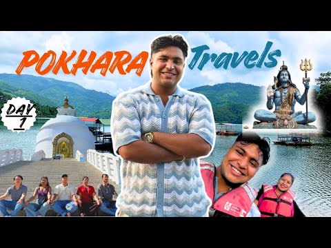 Pokhara Travels - Day 1 - Family Tour - Safal's Vlog