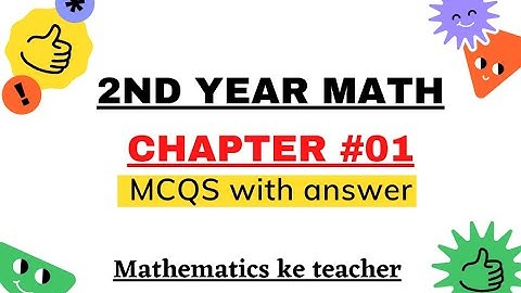 2nd Year Math MCQs (Chapter 1) #PPSC || Mathematics ke teacher