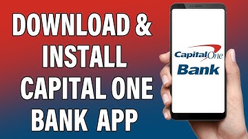Hoe u de Capital One Bank Mobile Banking-app downloadt en installeert | Capital One UK-app