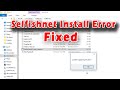 Selfishnet install error problem registering the driver [Fixed]