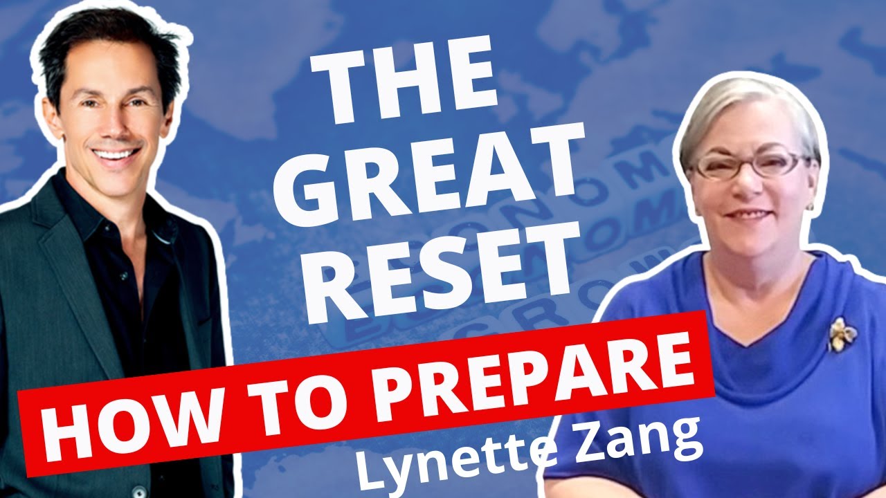 Lynette Zang Explains How to Prepare for The Great Reset