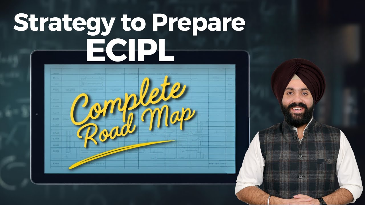 ECIPL Preparation Strategy 📚| Complete Roadmap from Scratch🧩to Exam Ready🎯June-26 | CS GD SALUJA 👨‍🏫