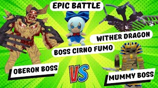 Oberon Boss Vs The Boss Cirno Fumo Vs Wither Dragon Vs Mummy Boss || Minecraft Battle addon