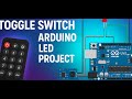 IR Sensor Toggle Switch using Arduino | LED Control DIY Project