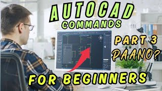 AUTOCAD COMMANDS FOR BEGINNERS (PART 3) STEP BY STEP DISCUSSION.