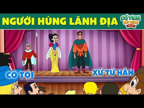 #2023 NGƯỜI HÙNG LÃNH ĐỊA | TRUYỆN CỔ TÍCH NỔI TIẾNG THẾ GIỚI | phim cổ tích hoạt hình hay nhất