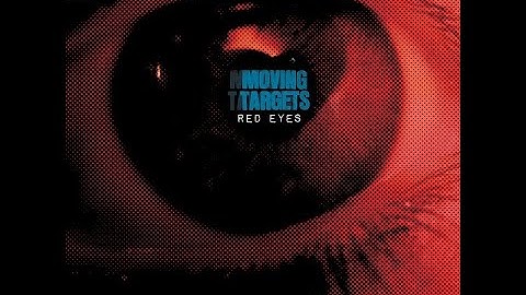 MOVING TARGETS - "SAW TOO MUCH" PROMO VIDEO