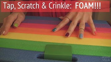 ASMR * Theme: Foam! * Tapping & Scratching * Fast Tapping * No Talking * ASMRVilla